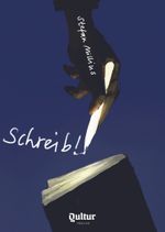 Schreib! Cover des Buches Schreib! (ISBN: 9783952550724)