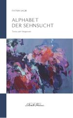 Alphabet der Sehnsucht Cover des Buches Alphabet der Sehnsucht (ISBN: 9783952555804)