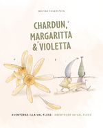 Chardun, Margaritta & Violetta Cover des Buches Chardun, Margaritta & Violetta (ISBN: 9783952568835)