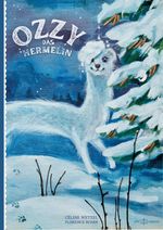 Ozzy, das Hermelin Cover des Buches Ozzy, das Hermelin (ISBN: 9783952586457)