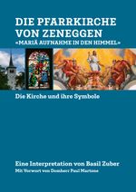 Die Pfarrkirche von Zeneggen Cover des Buches Die Pfarrkirche von Zeneggen (ISBN: 9783952586822)