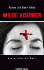 Wilde Visionen Cover des Buches Wilde Visionen (ISBN: 9783954003167)
