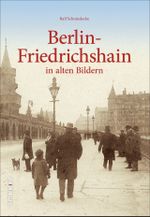 Berlin-Friedrichshain Cover des Buches Berlin-Friedrichshain (ISBN: 9783954008384)