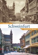 Schweinfurt Cover des Buches Schweinfurt (ISBN: 9783954009626)