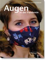 Augen in der Pandemie Cover des Buches Augen in der Pandemie (ISBN: 9783954151134)