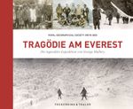 Tragödie am Everest Cover des Buches Tragödie am Everest (ISBN: 9783954164257)