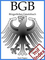 BGB: Bürgerliches Gesetzbuch (Gesetze bei Null Papier) Cover des Buches BGB: Bürgerliches Gesetzbuch (Gesetze bei Null Papier) (ISBN: 9783954183937)