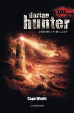 Dorian Hunter 101 – Cape Wrath Cover des Buches Dorian Hunter 101 – Cape Wrath (ISBN: 9783954261017)