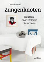 Zungenknoten Cover des Buches Zungenknoten (ISBN: 9783954282739)