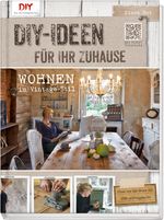 Do it yourself-Ideen für Ihr Zuhause Cover des Buches Do it yourself-Ideen für Ihr Zuhause (ISBN: 9783954400065)