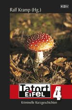 Tatort Eifel 4 Cover des Buches Tatort Eifel 4 (ISBN: 9783954411399)