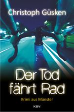 Der Tod fährt Rad Cover des Buches Der Tod fährt Rad (ISBN: 9783954412976)