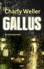Gallus Cover des Buches Gallus (ISBN: 9783954414796)
