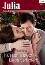 Küssen erlaubt - Liebe verboten! Cover des Buches Küssen erlaubt - Liebe verboten! (ISBN: 9783954461486)