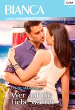 Wer auf die Liebe wartet ... Cover des Buches Wer auf die Liebe wartet ... (ISBN: 9783954464227)