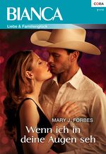 Wenn ich in deine Augen seh (Bianca) Cover des Buches Wenn ich in deine Augen seh (Bianca) (ISBN: 9783954465736)