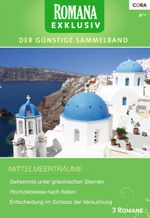 Romana Exklusiv Band 236 Cover des Buches Romana Exklusiv Band 236 (ISBN: 9783954466511)