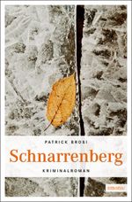 Schnarrenberg Cover des Buches Schnarrenberg (ISBN: 9783954510603)