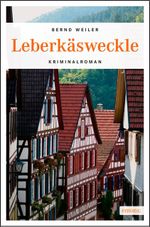 Leberkäsweckle Cover des Buches Leberkäsweckle (ISBN: 9783954511990)