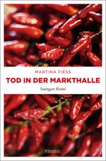 Tod in der Markthalle Cover des Buches Tod in der Markthalle (ISBN: 9783954512553)