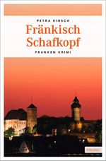 Fränkisch Schafkopf Cover des Buches Fränkisch Schafkopf (ISBN: 9783954512737)