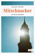 Mitschnacker Cover des Buches Mitschnacker (ISBN: 9783954513109)