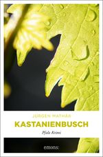Kastanienbusch Cover des Buches Kastanienbusch (ISBN: 9783954513628)