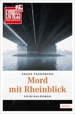 Mord mit Rheinblick Cover des Buches Mord mit Rheinblick (ISBN: 9783954513727)