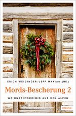 Mords-Bescherung 2 Cover des Buches Mords-Bescherung 2 (ISBN: 9783954513994)