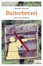 Butterbrezel Cover des Buches Butterbrezel (ISBN: 9783954514007)