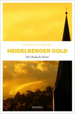 Heidelberger Gold Cover des Buches Heidelberger Gold (ISBN: 9783954515707)