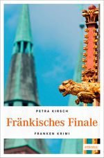 Fränkisches Finale Cover des Buches Fränkisches Finale (ISBN: 9783954519477)