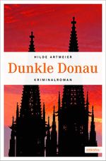 Dunkle Donau Cover des Buches Dunkle Donau (ISBN: 9783954519545)
