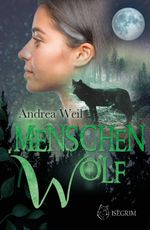 Menschenwolf Cover des Buches Menschenwolf (ISBN: 9783954529612)