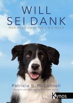 Will sei Dank Cover des Buches Will sei Dank (ISBN: 9783954641352)