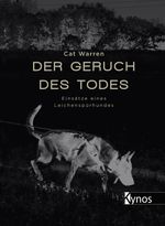 Der Geruch des Todes Cover des Buches Der Geruch des Todes (ISBN: 9783954641499)