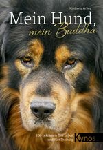 Mein Hund, mein Buddha Cover des Buches Mein Hund, mein Buddha (ISBN: 9783954642342)