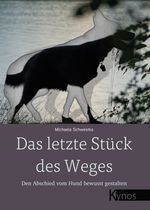 Das letzte Stück des Weges Cover des Buches Das letzte Stück des Weges (ISBN: 9783954642854)