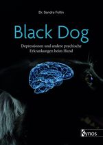 Black Dog Cover des Buches Black Dog (ISBN: 9783954643110)