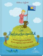 Die Bademattenrepublik Cover des Buches Die Bademattenrepublik (ISBN: 9783954700981)