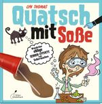 Quatsch mit Soße Cover des Buches Quatsch mit Soße (ISBN: 9783954701001)