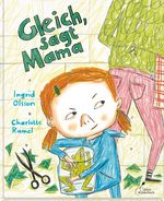 Gleich, sagt Mama Cover des Buches Gleich, sagt Mama (ISBN: 9783954701308)