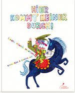 Hier kommt keiner durch! Cover des Buches Hier kommt keiner durch! (ISBN: 9783954701452)
