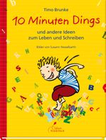 10 Minuten Dings Cover des Buches 10 Minuten Dings (ISBN: 9783954701636)