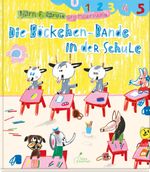 Die Böckchen-Bande in der Schule Cover des Buches Die Böckchen-Bande in der Schule (ISBN: 9783954701810)
