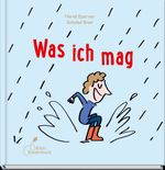 Was ich mag Cover des Buches Was ich mag (ISBN: 9783954701933)