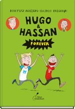 Hugo & Hassan forever Cover des Buches Hugo & Hassan forever (ISBN: 9783954702527)
