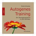 Autogenes Training Cover des Buches Autogenes Training (ISBN: 9783954711055)