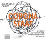 Corona-Staat Cover des Buches Corona-Staat (ISBN: 9783954719266)