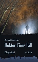 Doktor Finns Fall Cover des Buches Doktor Finns Fall (ISBN: 9783954752027)